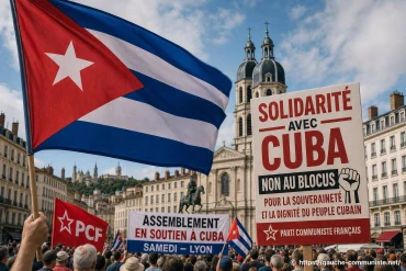 Lyon : le Parti communiste appelle au rassemblement en soutien à Cuba ce samedi